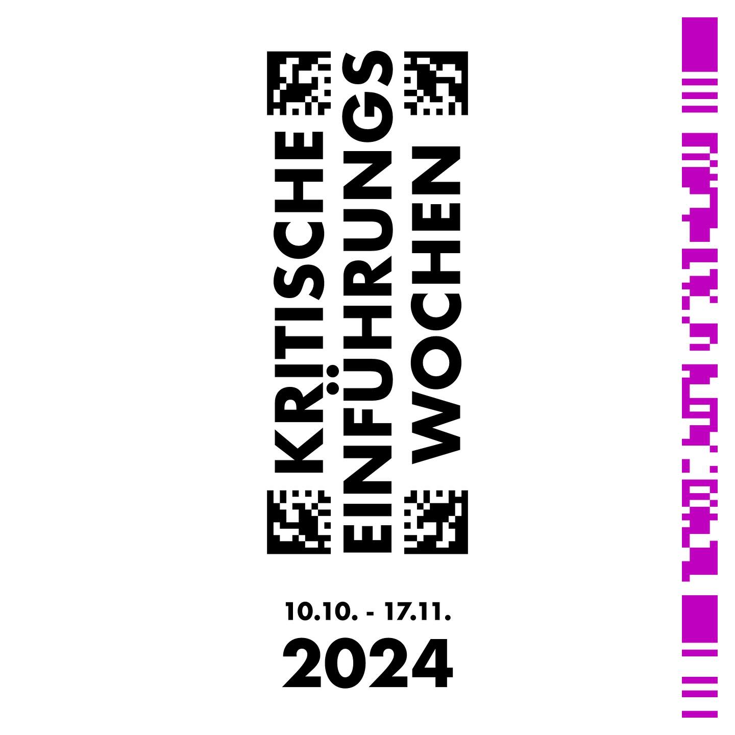 Grafik mit der Aufschrift "Kritische Einführungswochen; 10.10. - 17.11.2024"